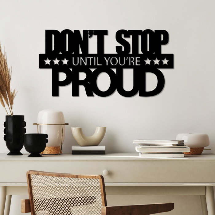 Wallity Don't Stop Until You're Proud Escultura de pared metálica negra